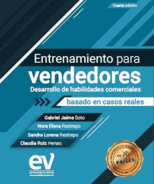 Claudia Ruiz Henao, Sandra Lorena Restrepo, Nora Elena Restrepo, Gabriel Jaime Soto - Entrenamiento para vendedores, E-bok