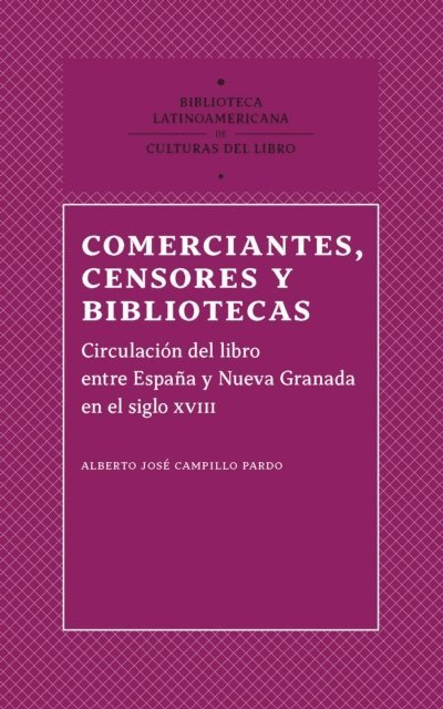 Alberto Jose Campillo Pardo - Comerciantes, censores y bibliotecas, E-bok. Tillgänglighet: Lägg i varukorg