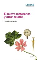 El nuevo matasanos y otros relatos