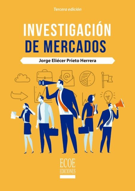 Jorge Eliecer Prieto Herrera - Investigacion de mercados, E-bok
