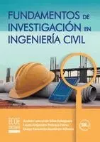 Andrés Leonardo Silva Balaguera - Fundamentos de investigación en ingeniería civil, Häftad. Tillgänglighet: Lägg i varukorg