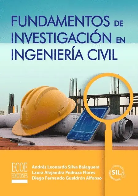 Diego Fernando Gualdron Alfonso, Laura Alejandra Pedraza Flores, Andres Leonardo Silva Balaguera - Fundamentos de investigación en ingeniería civil, E-bok. Tillgänglighet: Lägg i varukorg