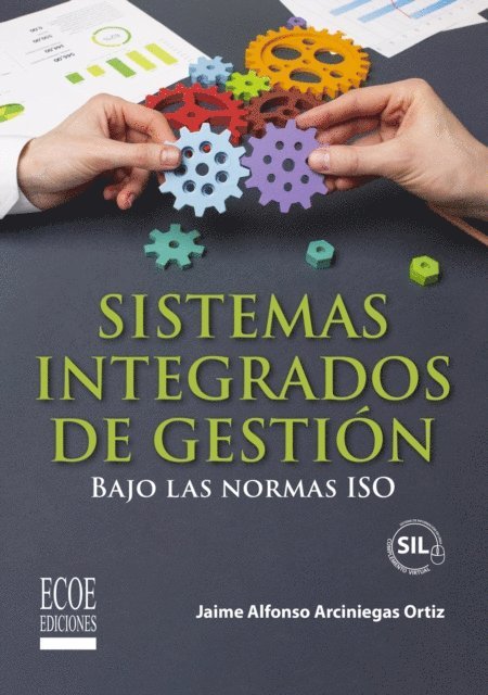 Jaime Alfonso Arciniegas Ortiz - Sistemas integrados de gestión, E-bok