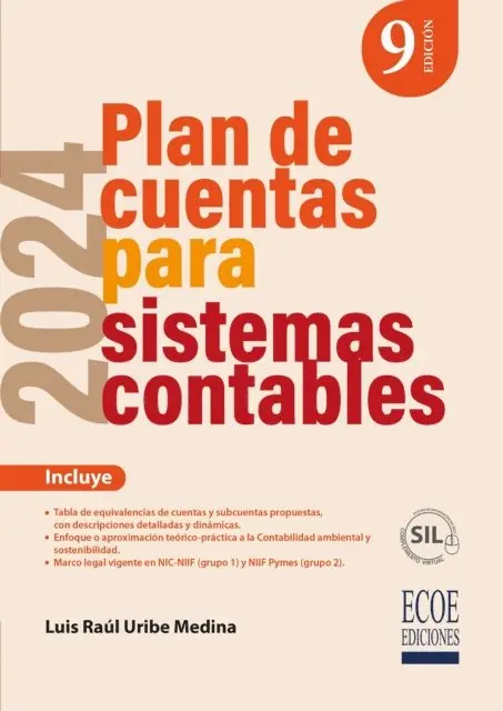 Luis Raul Uribe Medina - Plan de cuentas para sistemas contables 2024 - 9na edición, E-bok. Tillgänglighet: Lägg i varukorg