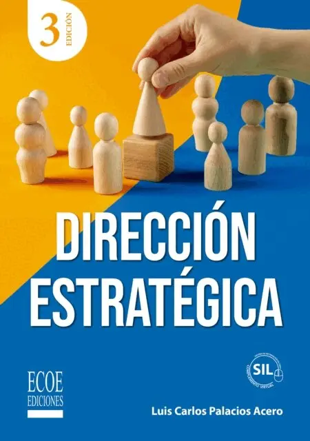 Luis Carlos Palacios Acero - Direccion estrategica - 3ra edicion, E-bok. Tillgänglighet: Lägg i varukorg