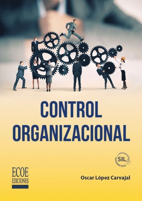 Oscar Ramon Lopez Carvajal - Control organizacional, E-bok. Tillgänglighet: Lägg i varukorg