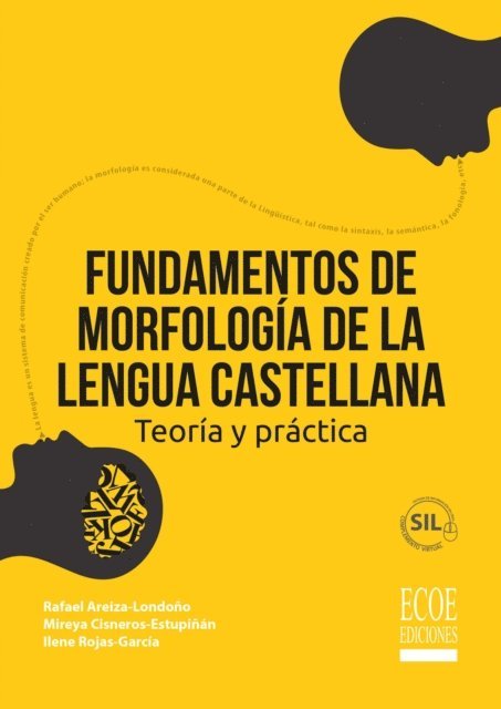 Mireya Cisneros Estupinan - Fundamentos de morfología de la lengua Castellana, E-bok