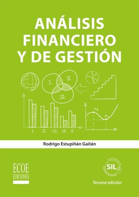 Rodrigo Estupinan Gaitan - Análisis financiero y de gestión - 3ra edición, E-bok