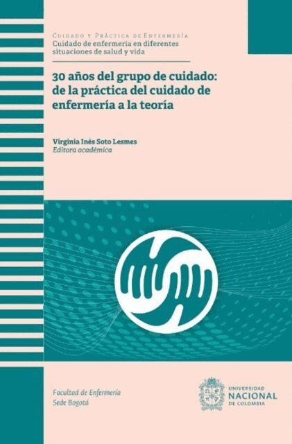 Virginia Ines Soto Lesmes - 30 años del grupo de cuidado, E-bok