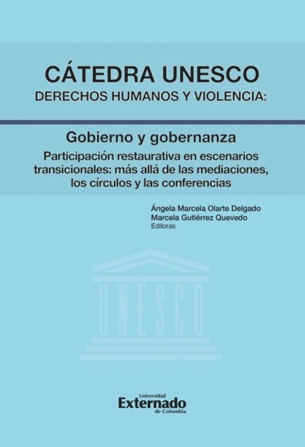 Marcela Gutierrez Quevedo, Angela Marcela Olarte Delgado - Cátedra UNESCO derechos humanos y violencia: Gobierno y gobernanza, E-bok