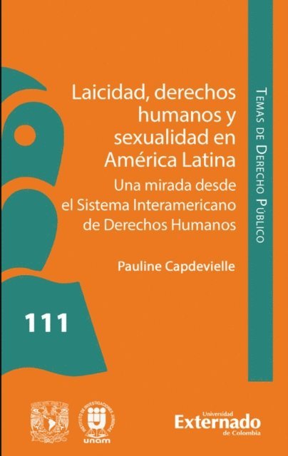 Pauline Capdevielle - Laicidad, derechos humanos y sexualidad en América Latina, E-bok