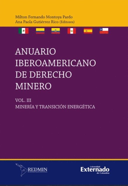 Paola Bermudez Roldan, Ana Paola Gutierrez Rico, Milton Fernando Montoya Pardo - Anuario iberoamericano de derecho minero. VIII, E-bok
