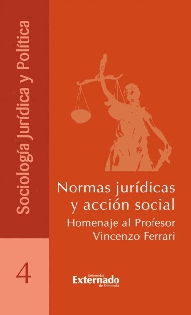 Angela Buitrago, Vincenzo Ferrari, Gonzalo Catano - Normas jurídicas y acción social, E-bok