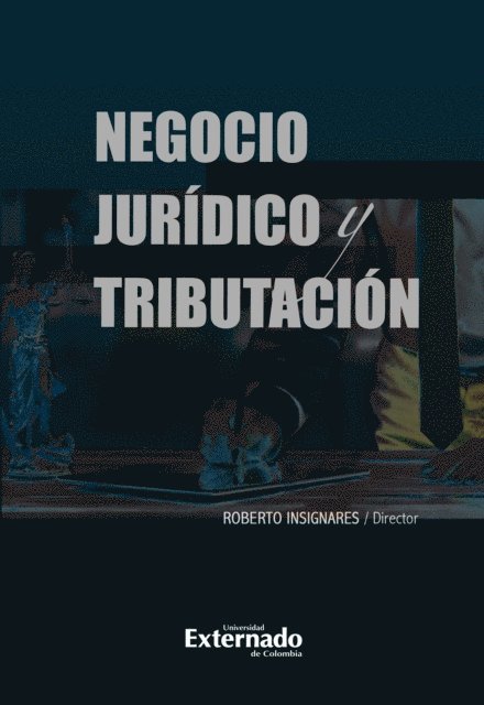 Roberto Insignares Gomez - Negocio juridico y tributacion, E-bok
