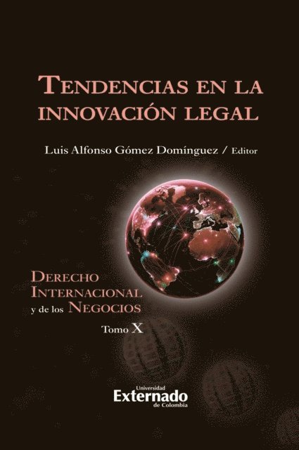 Luis Alfonso Gomez Dominguez - Tendencias en la innovacion legal, E-bok