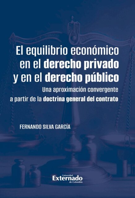Fernando Silva Garcia - El equilibrio económico en el derecho privado y en el derecho público, E-bok. Tillgänglighet: Lägg i varukorg