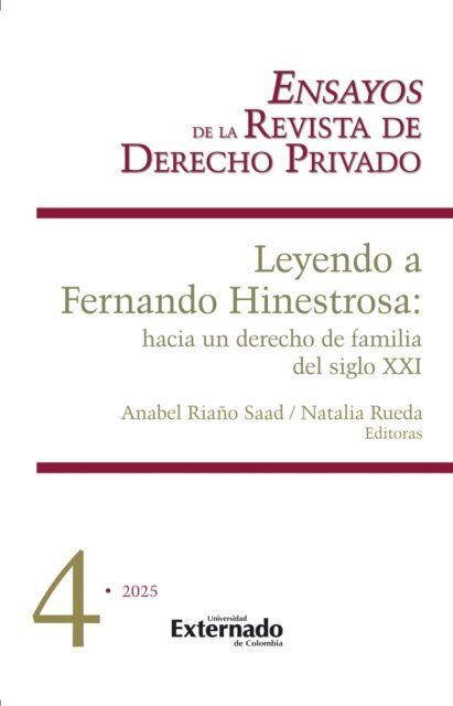 Natalia Rueda, Anabel Riano Saad - Leyendo a Fernando Hinestrosa: Hacia un derecho de familia del siglo XXI, E-bok