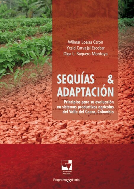 Olga L. Baquero Montoya, Yesid Carvajal Escobar, Wilmar Loaiza Ceron - Sequias & adaptacion, E-bok