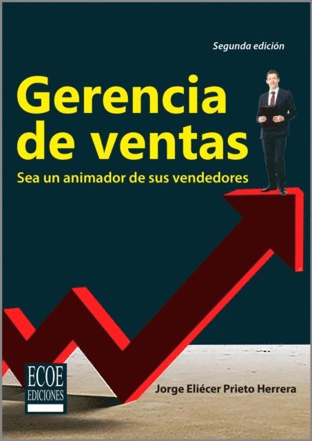 Jorge Eliecer Prieto Herrera - Gerencia de ventas - 2da edición, E-bok. Tillgänglighet: Lägg i varukorg