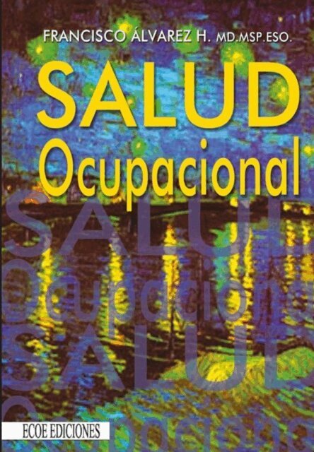 Francisco Alvarez - Salud ocupacional, E-bok