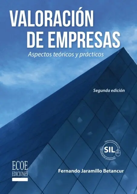 Fernando Jaramillo Betancur - Valoración de empresas - 2da edición, E-bok. Tillgänglighet: Lägg i varukorg