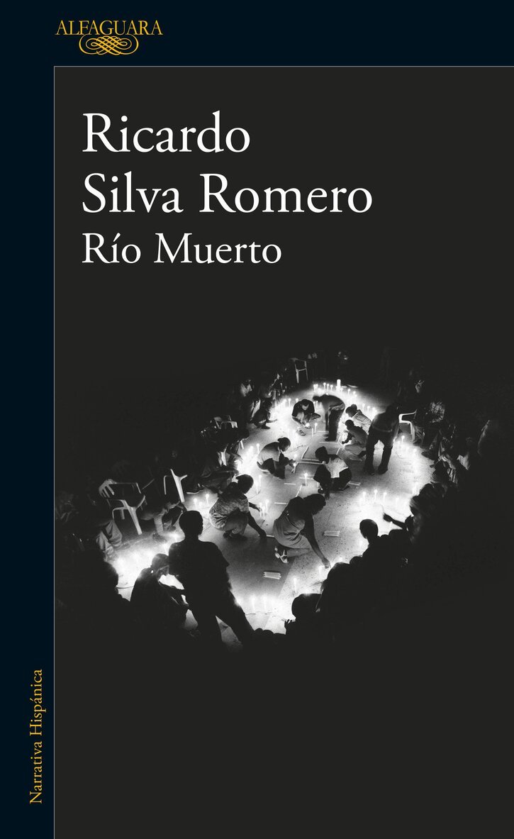 Ricardo Silva Romero - Río muerto / Dead River, Häftad