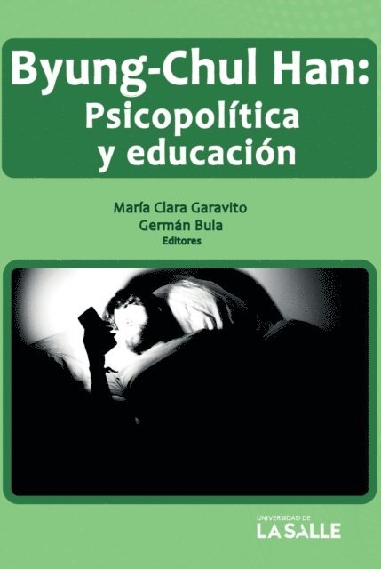 German Bula, Maria Clara Garavito - Byun-Chul Han, E-bok