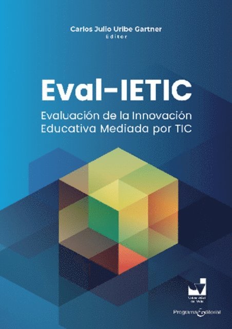 Carlos Julio Uribe Gartner - Eval-IETIC, E-bok