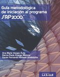 Guÿa metodológica de iniciación al programa SAP2000¿