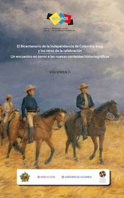 Roger Pita Pico, SJ Luis Horacio Lopez Dominguez, Fernan Gonzalez Gonzalez - El bicentenario de la independencia de Colombia 2019 y los Retos de la celebracion., E-bok