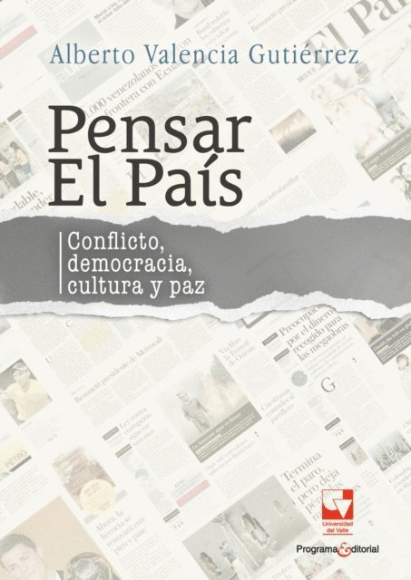 Alberto Valencia Gutierrez - Pensar el país, E-bok