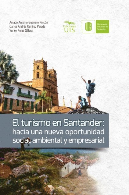 Yurley Rojas, Carlos Ramirez, Amado Guerrero - El turismo en Santander, E-bok