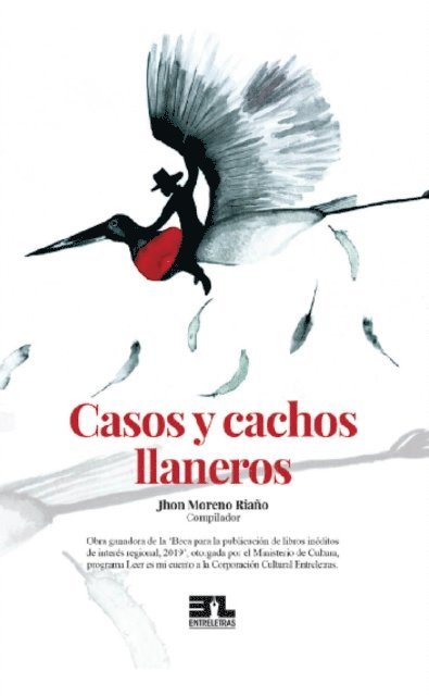 Jhon Moreno Riano - Casos y cachos llaneros, E-bok