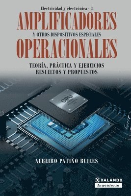 Albeiro Patiño Builes - Amplificadores operacionales y otros dispositivos especiales, Häftad. Tillgänglighet: Lägg i varukorg