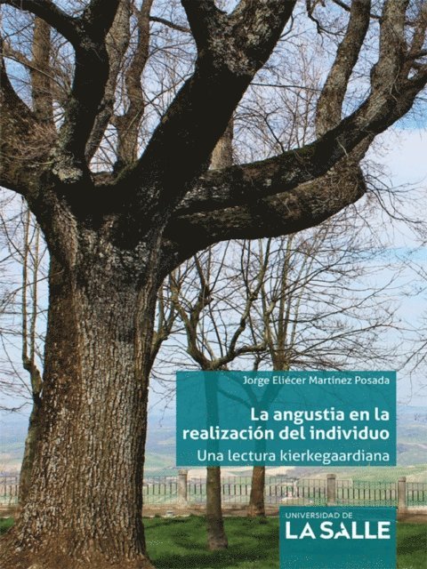Jorge Eliecer Martinez Posada - La angustia en la realización del individuo, E-bok