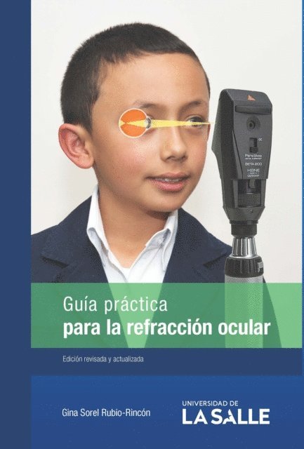 Gina Sorel Rubio-Rincon - Guia practica para la refraccion ocular, E-bok. Tillgänglighet: Lägg i varukorg