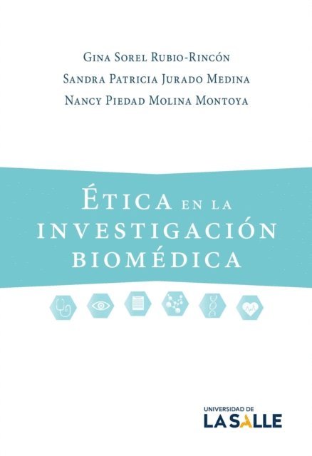 Nancy Piedad Molina Montoya, Sandra Patricia Jurado Medina, Gina Sorel Rubio-Rincon - Ética en la investigación biomédica, E-bok. Tillgänglighet: Lägg i varukorg