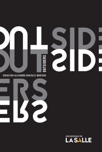 Sebastian Alejandro Gonzalez Montero - Outsiders, E-bok