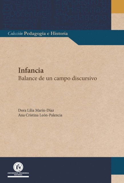 Ana Cristina Leon Palencia, Dora Lilia Marin Diaz - Infancia, E-bok