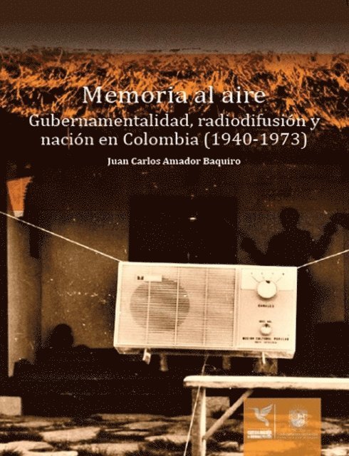 Juan Carlos Amador Baquiro - Memoria al aire, E-bok