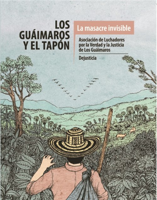 Alejandro Jimenez, Carolina Gutierrez, Irinia Junieles - Los Guáimaros y El Tapón, E-bok