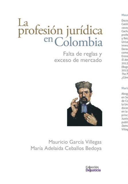Maria Adelaida Ceballos, Mauricio Garcia Villegas - La profesión jurídica en Colombia, E-bok