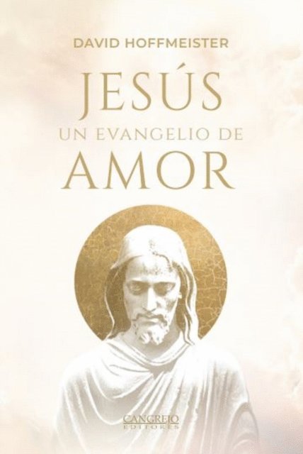 David Hoffmeister - Jesús un evangelio de amor, E-bok