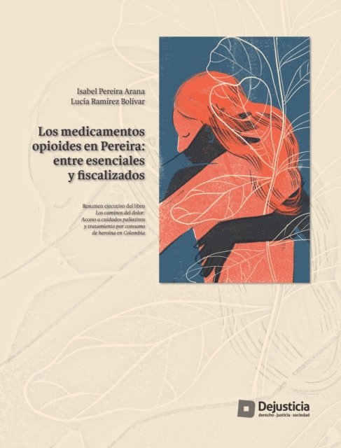 Lucia Ramirez, Isabel Pereira - Los medicamentos opioides en Pereira, E-bok