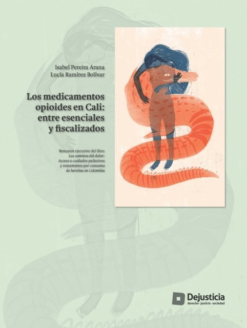 Lucia Ramirez, Isabel Pereira - Los medicamentos opioides en Cali, E-bok