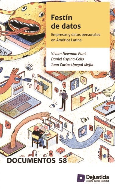 Pablo Viollier Bonvin, Joana Varon, Milan Trnka Osorio, Bruna Santos, Paloma Herrera Carpi, Maria Paula Angel, Kimberly Anastacio, Juan Carlos Upegui, Daniel Ospina Celis, Vivian Newman - Festín de datos, E-bok