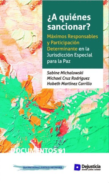 Hobeth Martinez Carrillo, Michael Cruz Rodriguez, Sabine Michalowski - ¿A quiénes sancionar?, E-bok