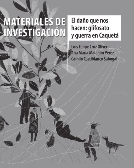 Camilo Castiblanco Sabogal, Ana Maria Malagon Perez, Luis Felipe Cruz - Materiales de investigación, E-bok