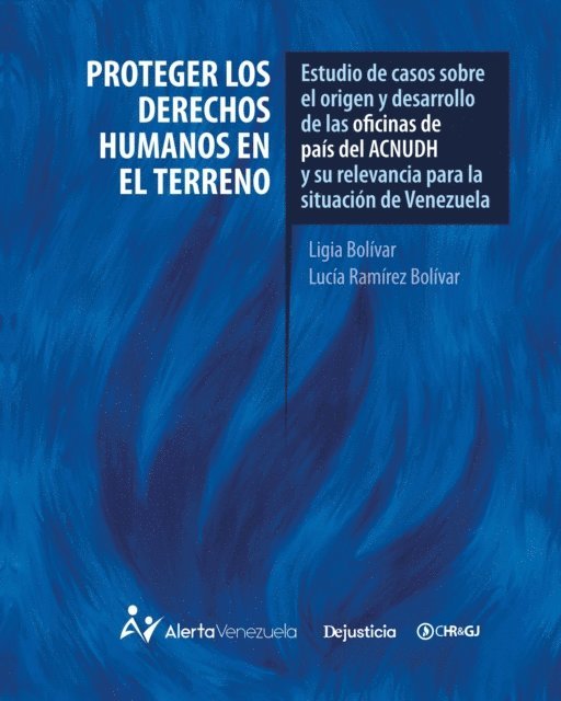 Lucia Ramirez, Ligia Bolivar - Proteger los derechos humanos en el terreno, E-bok