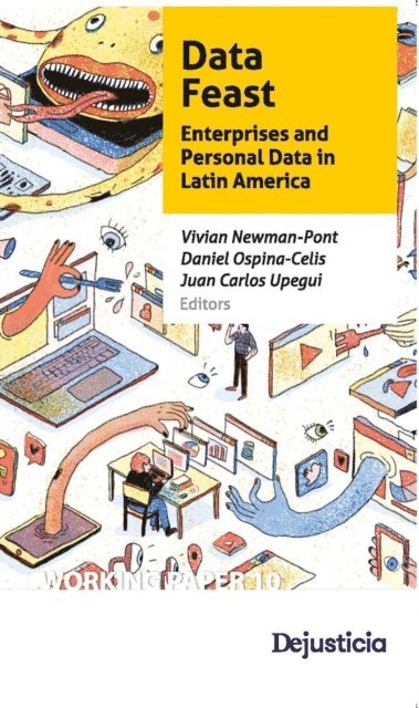 Juan Carlos Upegui, Daniel Ospina-Celis, Vivian Newman-Pont - Data Feast, E-bok